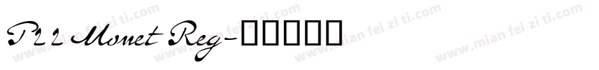 P22 Monet Reg字体转换